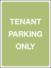 Tenant Parking Only Sign